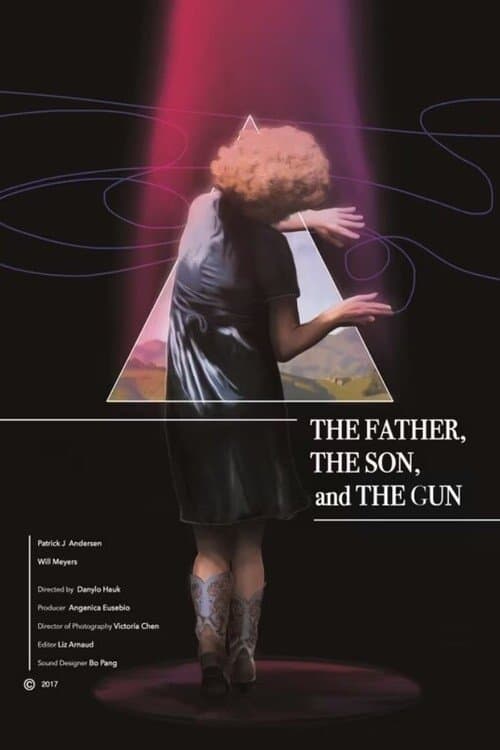 The Father, the Son, and the Gunのポスター