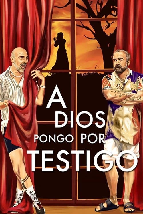 A Dios pongo por testigoのポスター