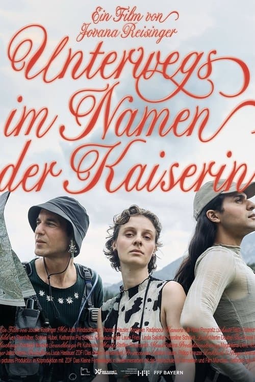 Unterwegs im Namen der Kaiserinのポスター