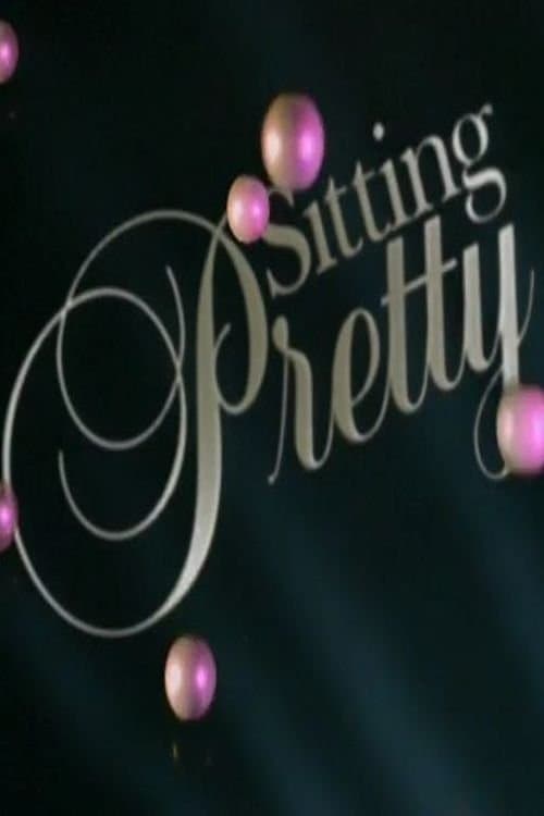 Sitting Prettyのポスター