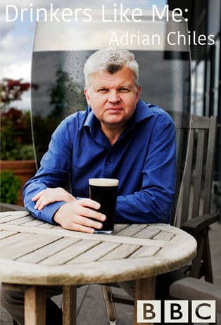 Drinkers Like Me: Adrian Chilesのポスター