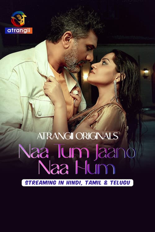 Naa Tum Jaano Naa Humのポスター