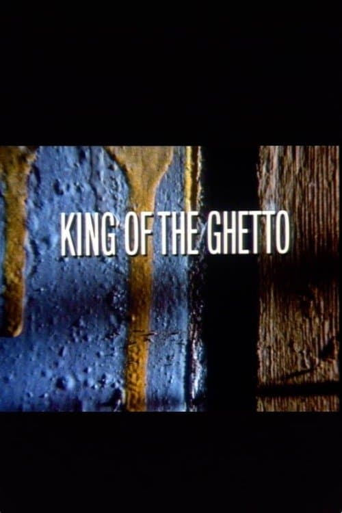 King of the Ghettoのポスター