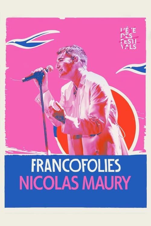 Nicolas Maury aux Francofolies 2023のポスター