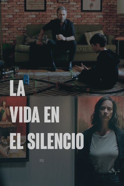 La Vida en el Silencioのポスター