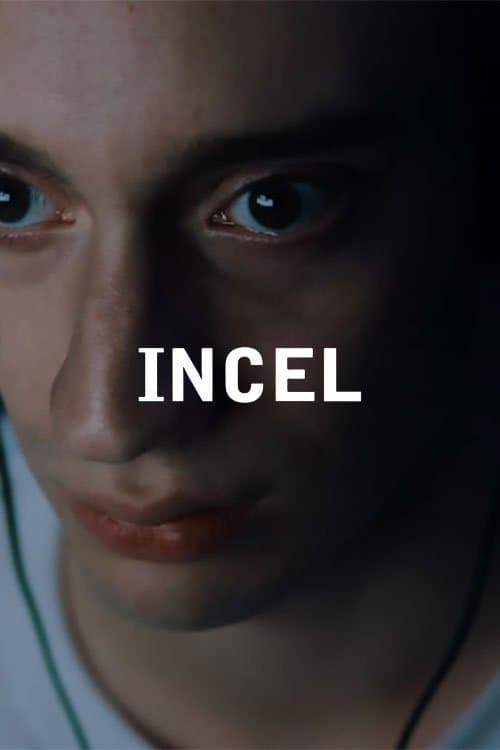 Incelのポスター