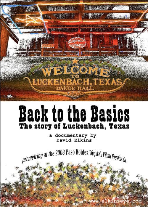 Back to the Basics: The Story of Luckenbach, Texasのポスター