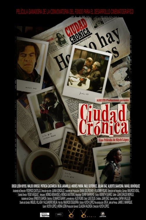 Ciudad crónicaのポスター