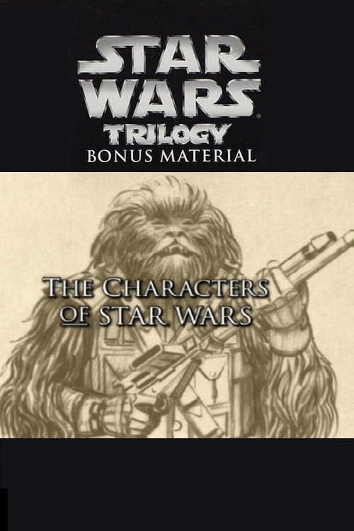 The Characters of Star Warsのポスター