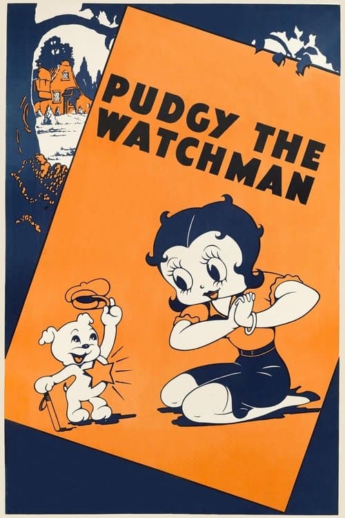 Pudgy the Watchmanのポスター