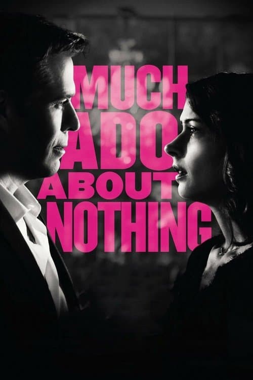 Much Ado About Nothingのポスター