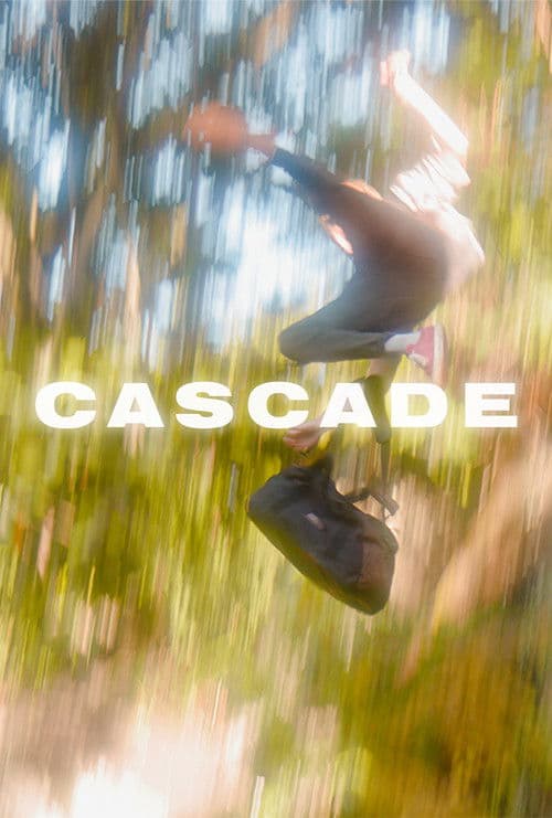 Cascadeのポスター