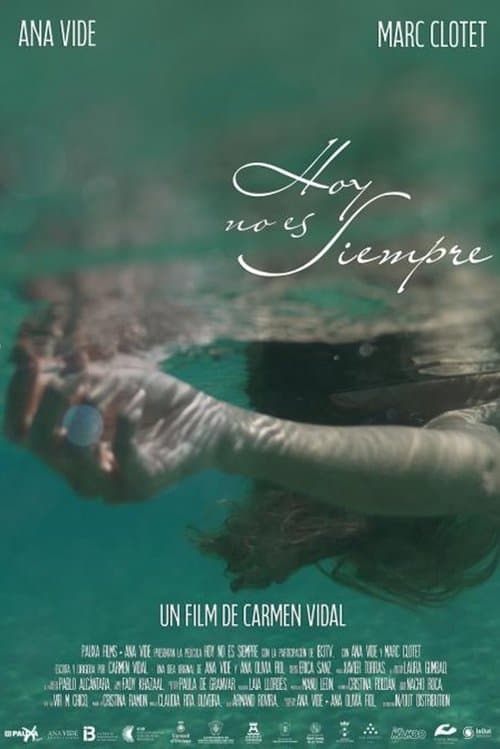 Hoy no es siempreのポスター