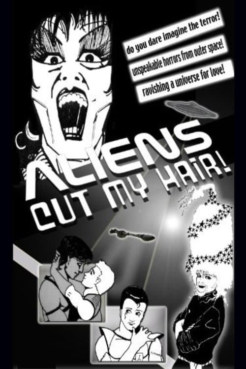 Aliens Cut My Hairのポスター