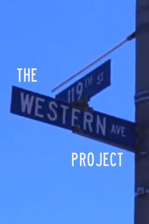 The Western Avenue Projectのポスター