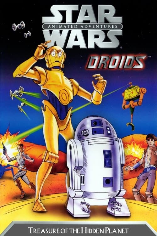 Star Wars: Droids - Treasure of the Hidden Planetのポスター