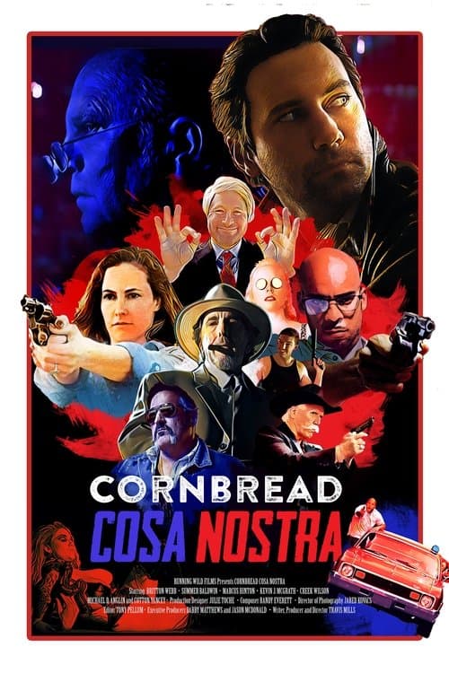 Cornbread Cosa Nostraのポスター