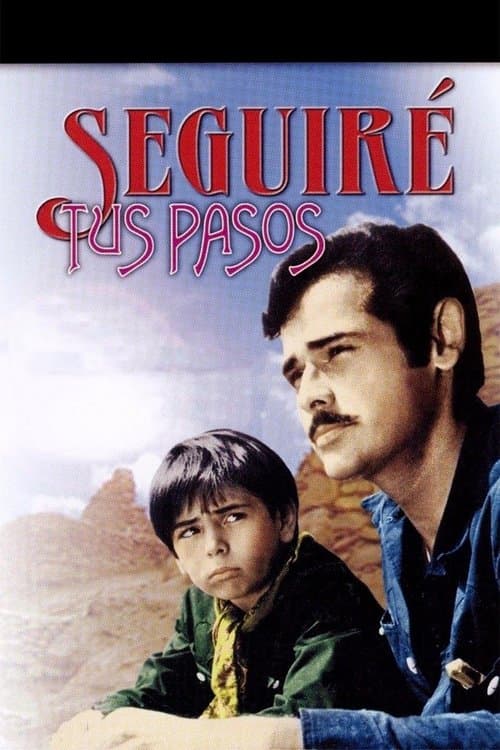 Seguiré tus pasosのポスター