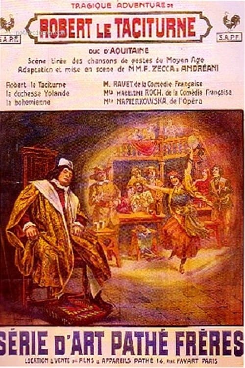 La Tragique Aventure de Robert le Taciturne, duc d'Aquitaineのポスター
