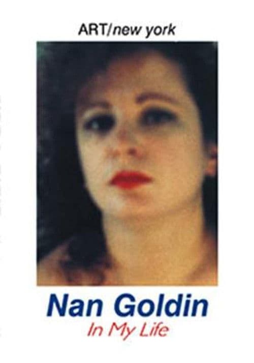 Nan Goldin: In My Lifeのポスター