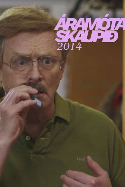 Áramótaskaup: 2014のポスター