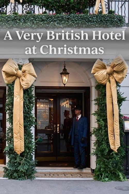 A Very British Hotel at Christmasのポスター