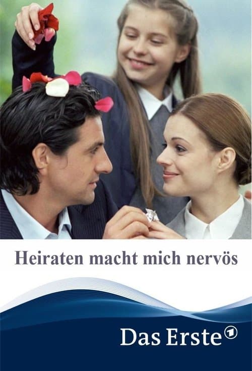 Heiraten macht mich nervösのポスター