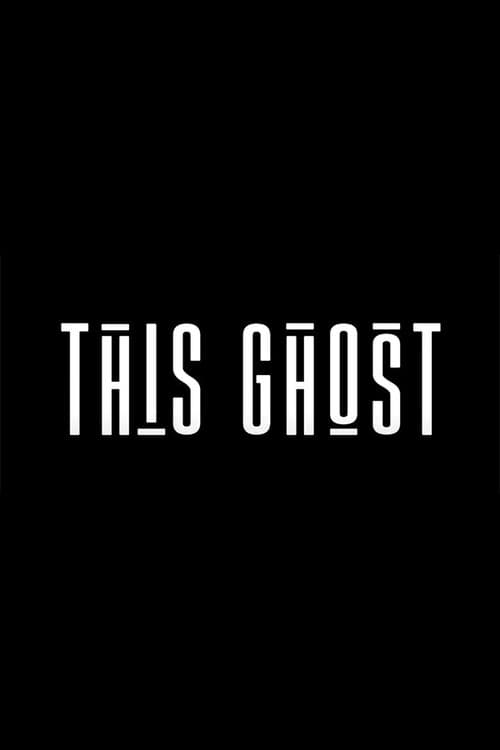 This Ghostのポスター