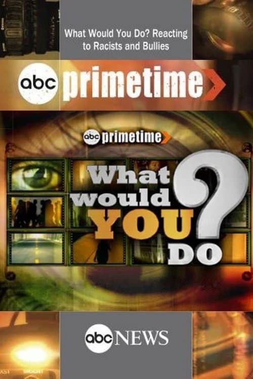 What Would You Do?のポスター