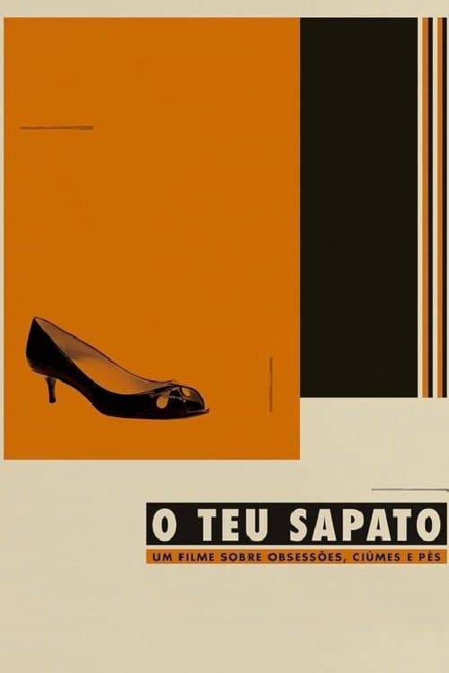 O Teu Sapatoのポスター