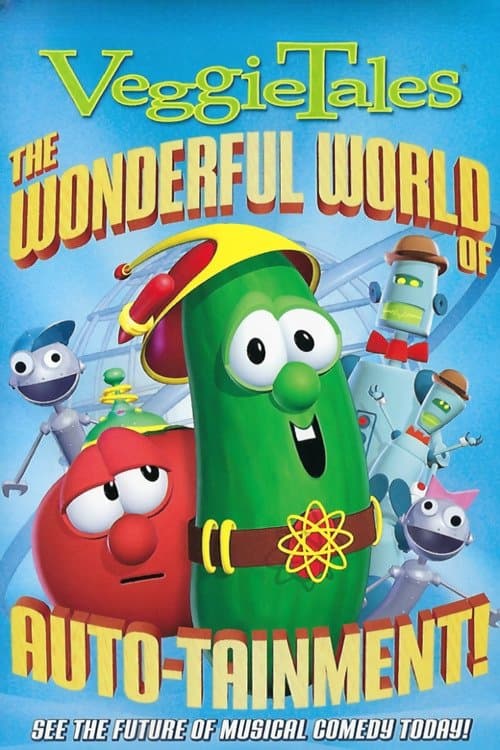 VeggieTales: The Wonderful World Of Auto-tainment!のポスター