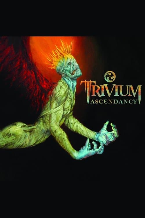 Trivium - Ascendancy (Bonus DVD)のポスター