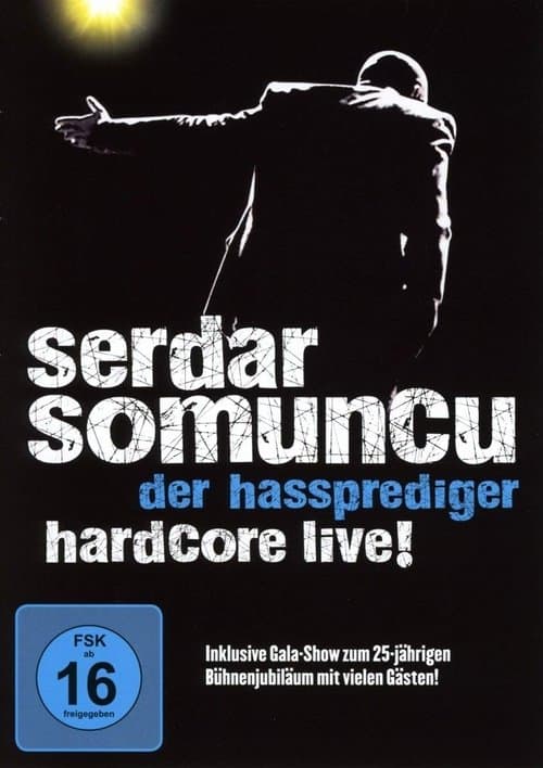 Serdar Somuncu - Der Hassprediger Hardcore Live!のポスター