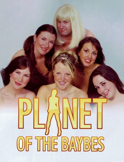 Planet of the Baybesのポスター