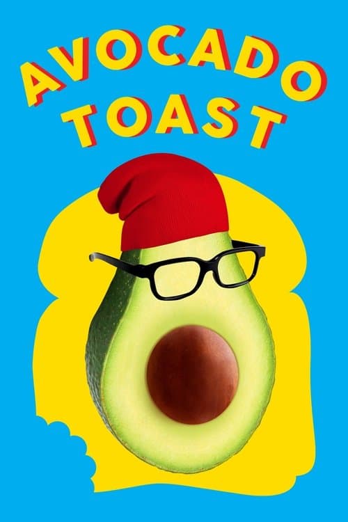 Avocado Toastのポスター