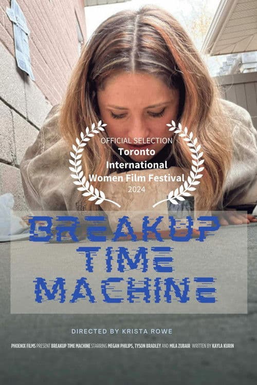 Breakup Time Machineのポスター
