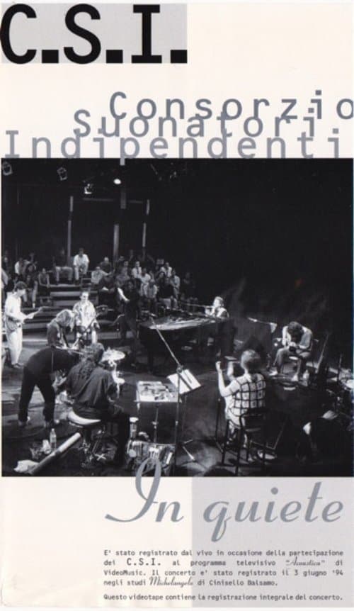 C.S.I. - In Quieteのポスター