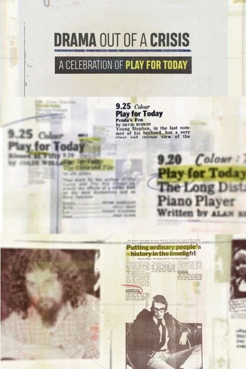 Drama Out of a Crisis: A Celebration of Play for Todayのポスター