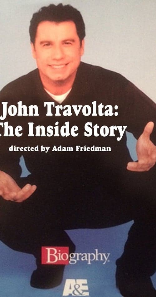 John Travolta: The Inside Storyのポスター