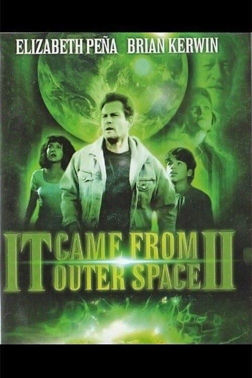 It Came from Outer Space IIのポスター