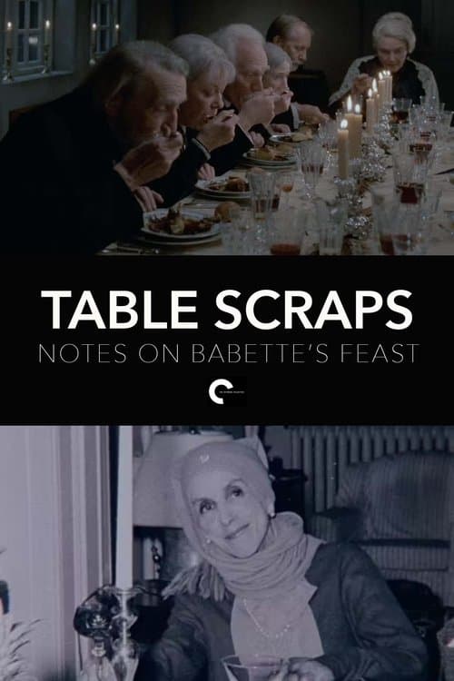 Table Scraps: Notes on Babette's Feastのポスター