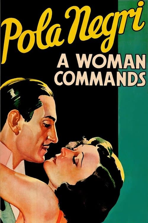 A Woman Commandsのポスター
