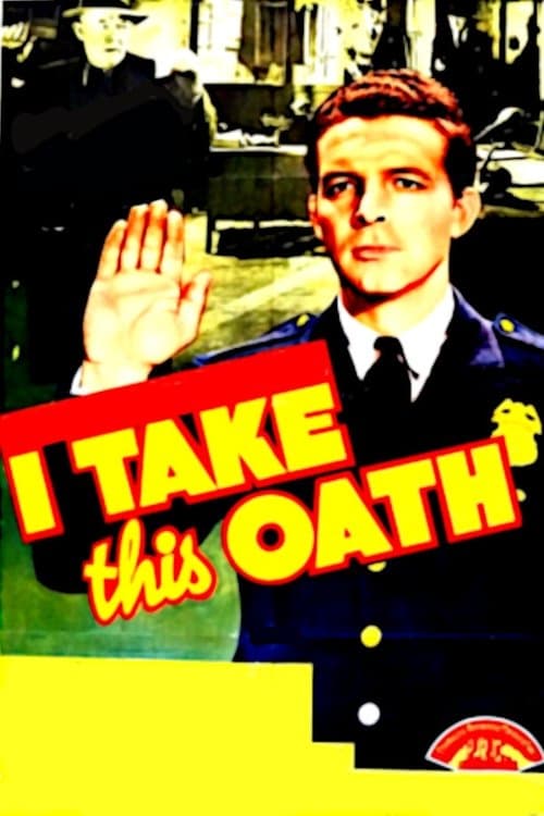 I Take This Oathのポスター