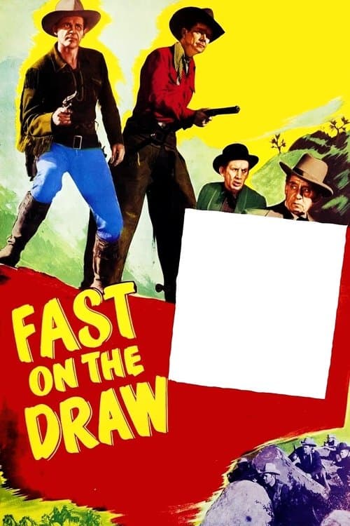 Fast on the Drawのポスター