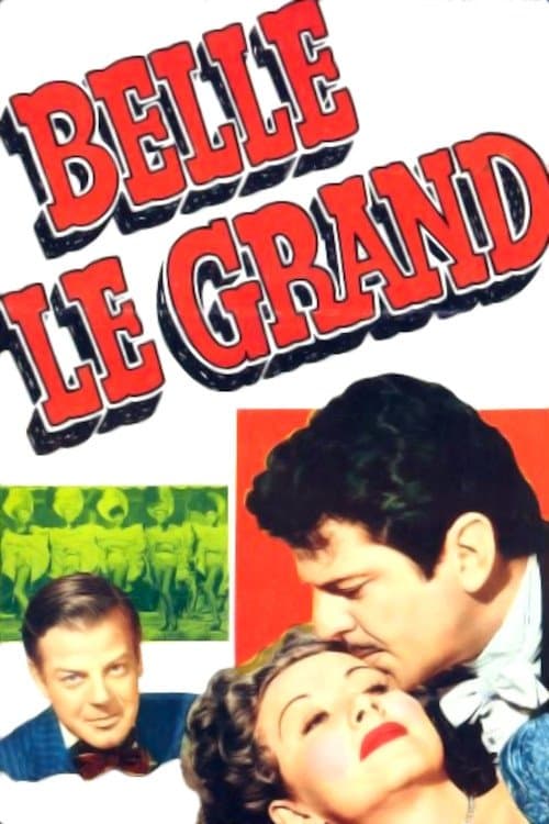 Belle Le Grandのポスター