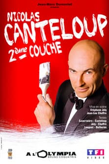 Nicolas Canteloup - Deuxième Coucheのポスター