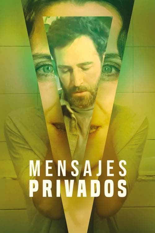 Mensajes privadosのポスター