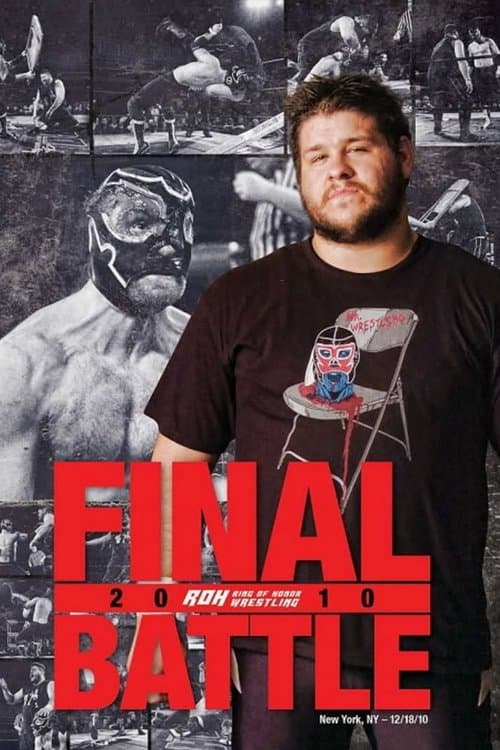 ROH: Final Battle 2010のポスター