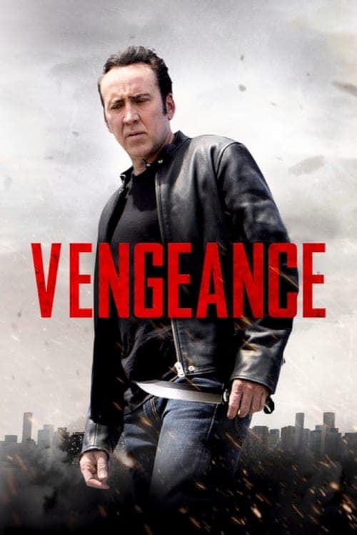 Vengeance: A Love Storyのポスター