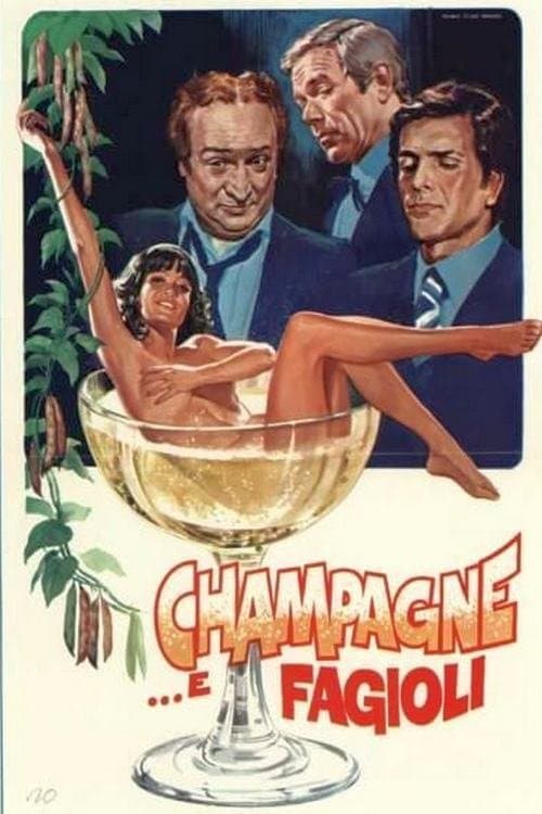 Champagne... e fagioliのポスター